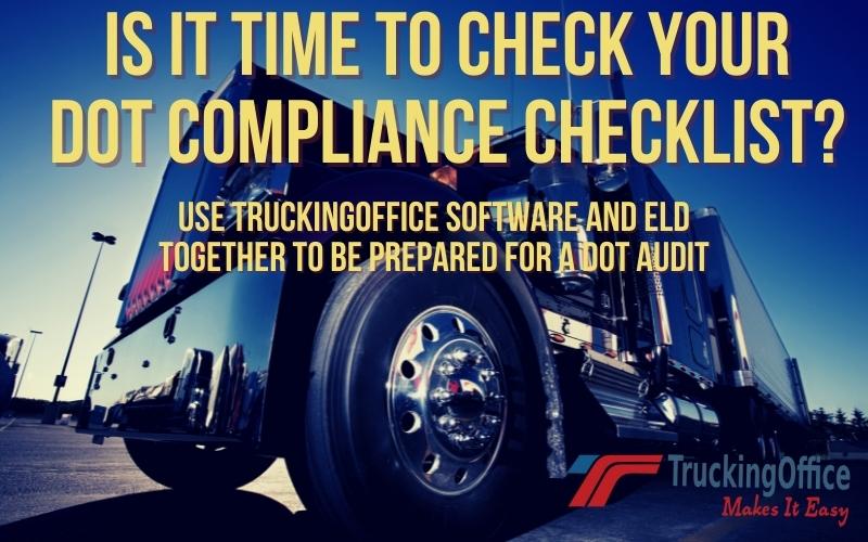 Is It Time to Go Through your DOT Compliance Checklist?