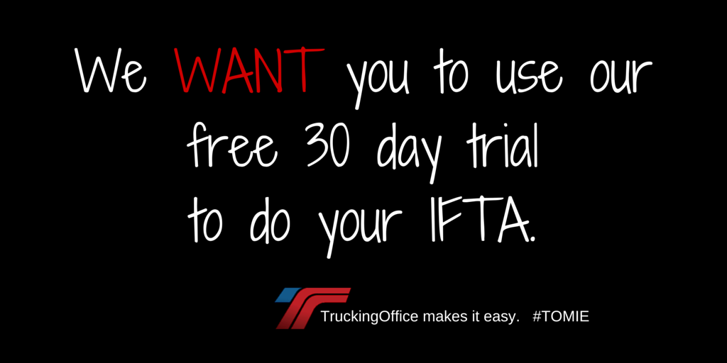 We WANT you to use our free 30 trial for our truck tracking software.