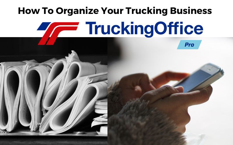 How To Organize Your Trucking Business