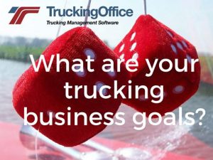 What are your trucking business goals?