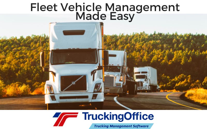 Fleet Vehicle Management: Keeping Track of Mileage, Invoices and Maintenance