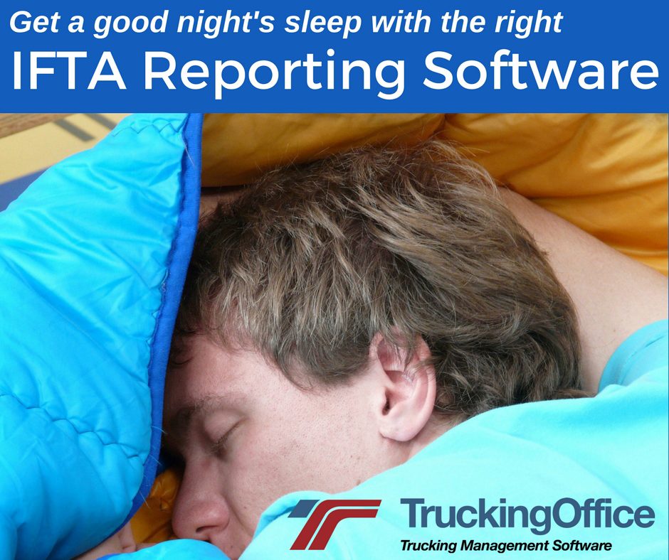 Get Better Sleep with Our Fuel Tax Reporting Software