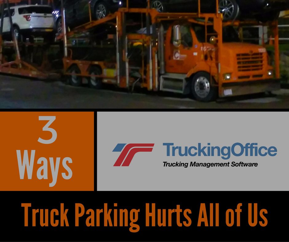 Three Ways that Truck Parking Hurts All of Us