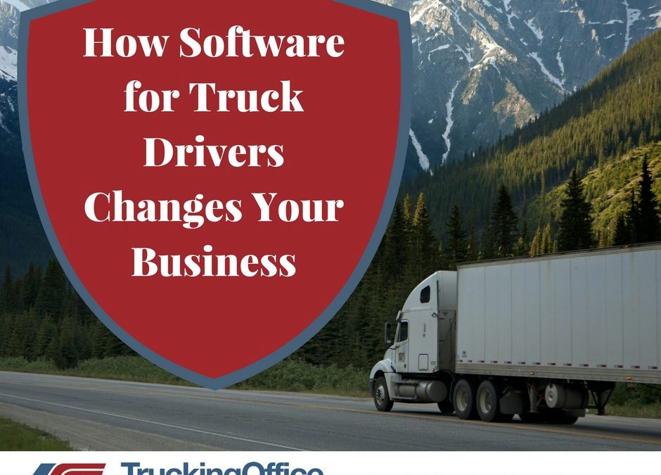 How Software for Truck Drivers Changes Your Business