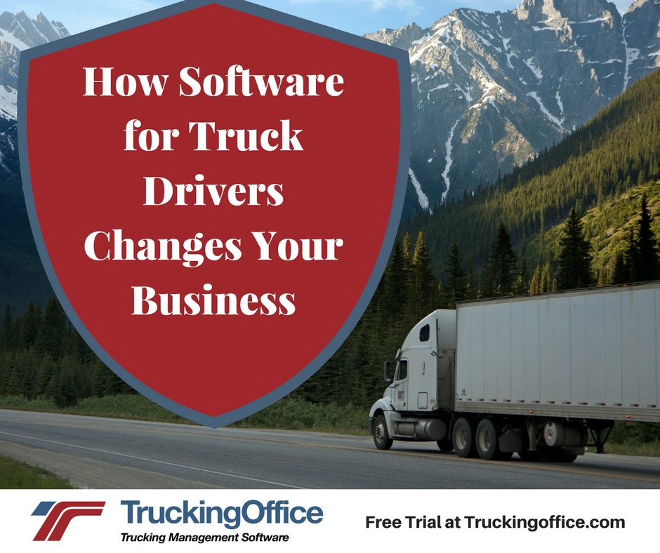 How Software for Truck Drivers Changes Your Business