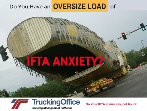 Oversize Load of IFTA Anxiety