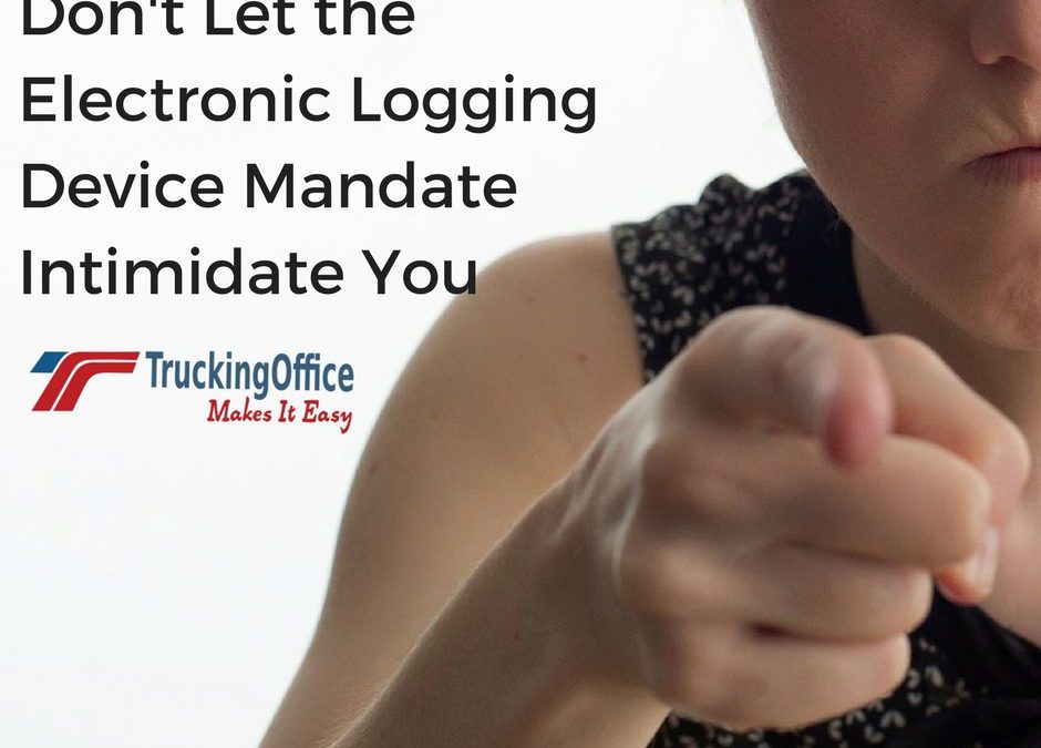 Don’t Let the Electronic Logging Device Mandate Intimidate You