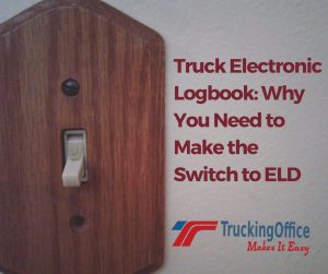 Truck Electronic Logbook Switch to ELD TruckingOffice