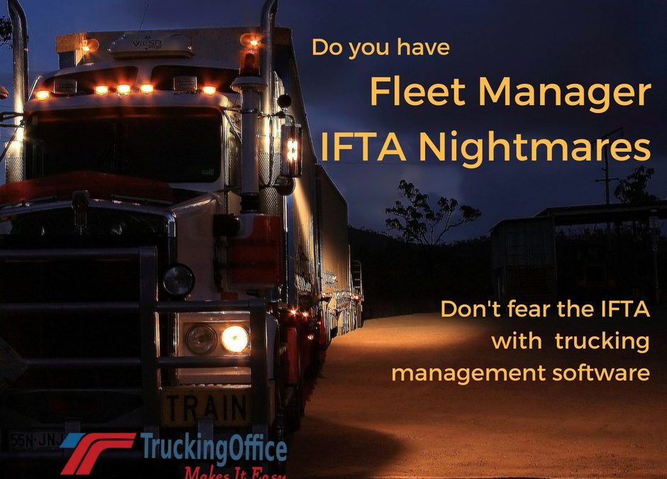 Fleet Manager: Are You Afraid of the IFTA?