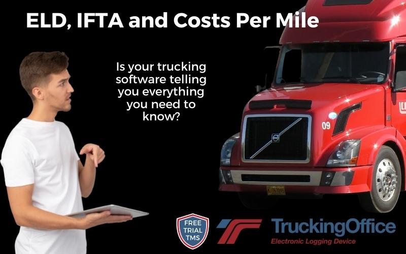 ELD, IFTA and Costs Per Mile