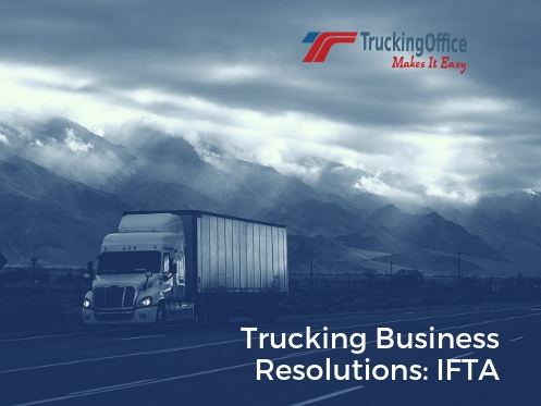 Trucking Business Resolutions: IFTA