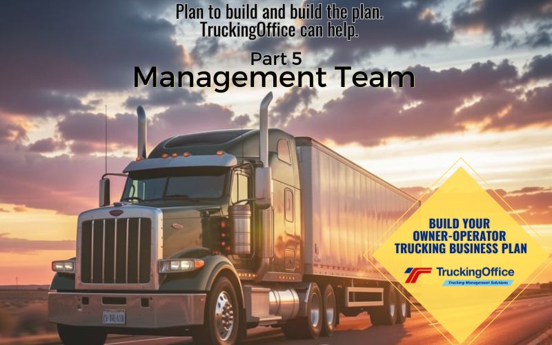 Owner-Operator Trucking Business Plan 5: Management