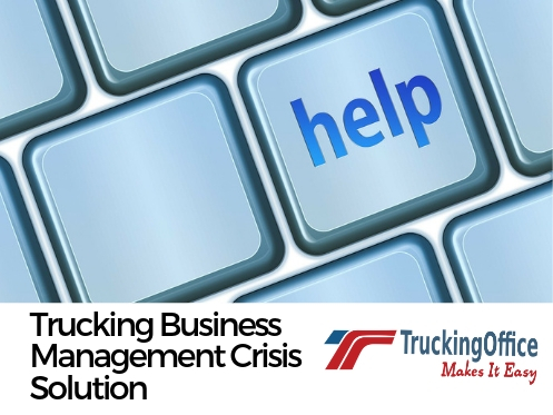 Trucking Business Management Crisis Solution