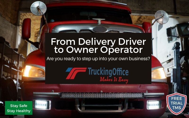 From Delivery Driver to Owner-Operator