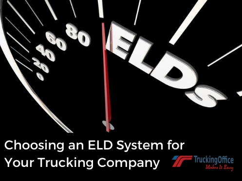 Choosing an ELD System for Your Trucking Company