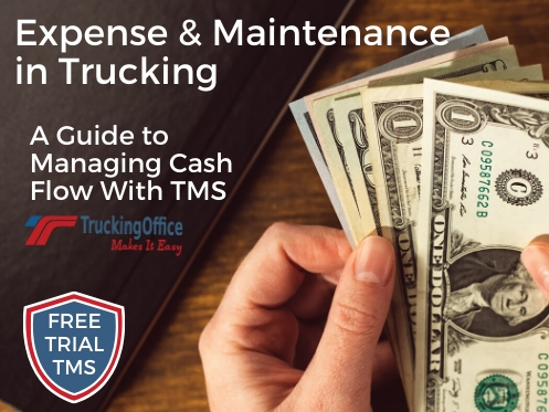Expense & Maintenance in Trucking: Guide to Managing Flow With TMS