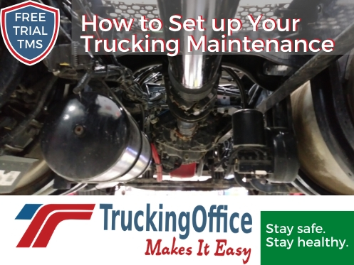 How to Set up Your Trucking Maintenance
