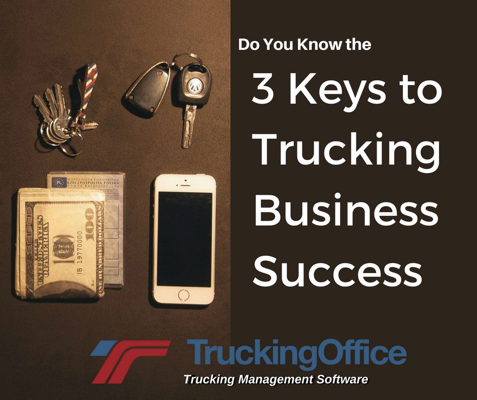 3 Keys to Success in Trucking: Organization, Customers, & Data
