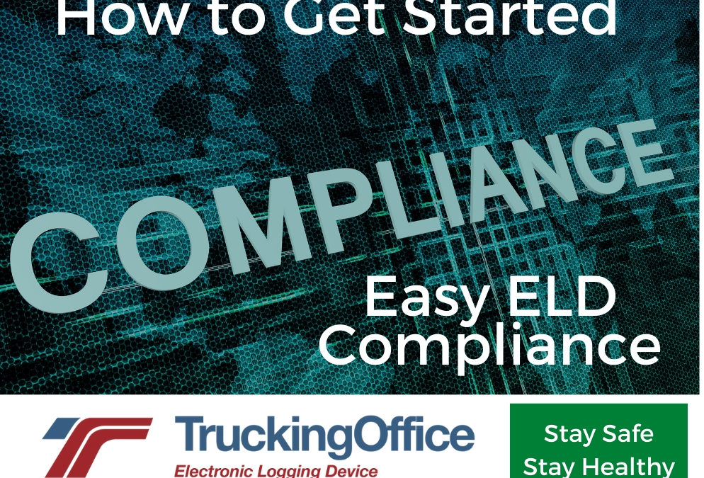 Easy ELD Compliance: How to Get Started