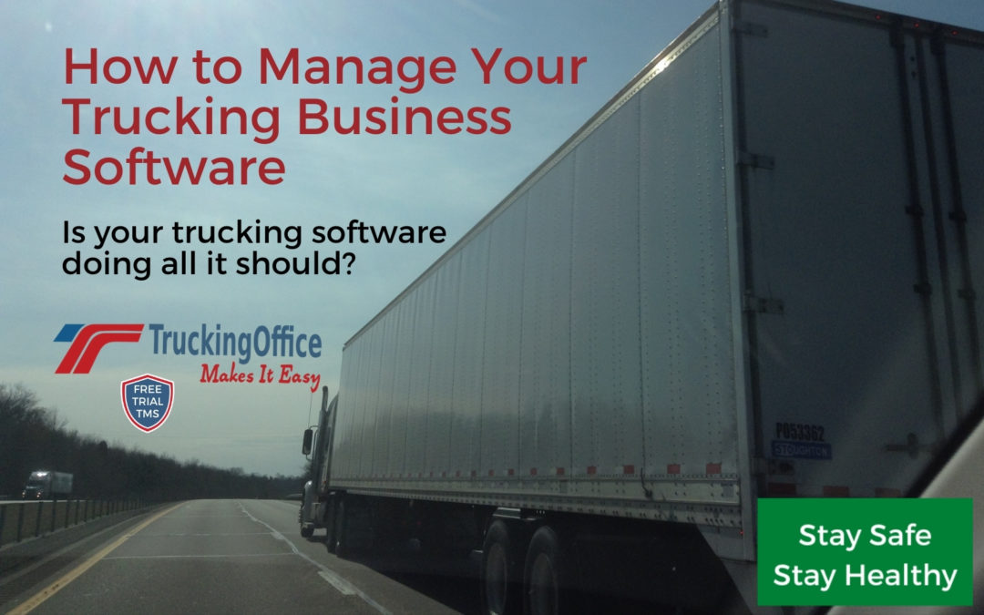 How to Manage Your Trucking Business Software