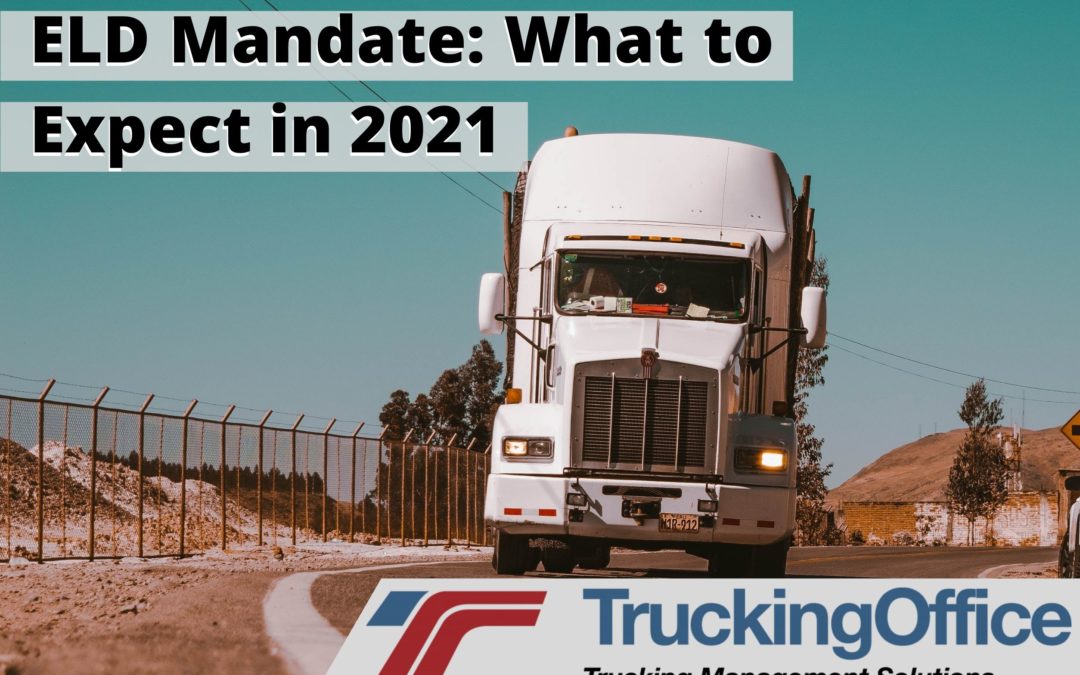 ELD Mandate: What to Expect in 2021