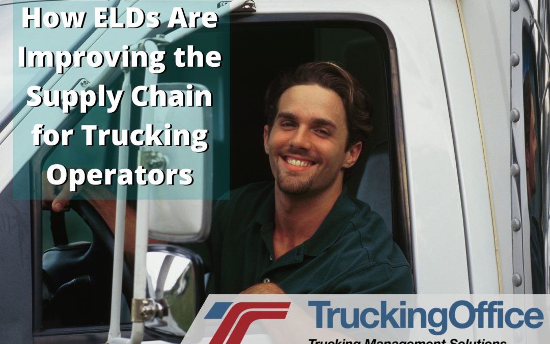 How ELDs Are Improving the Supply Chain for Trucking Operators