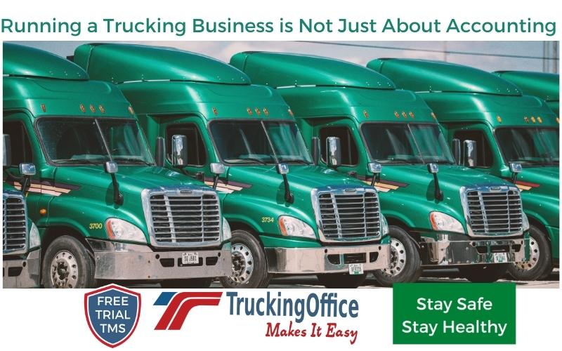 Running a Trucking Business is Not Just About Accounting