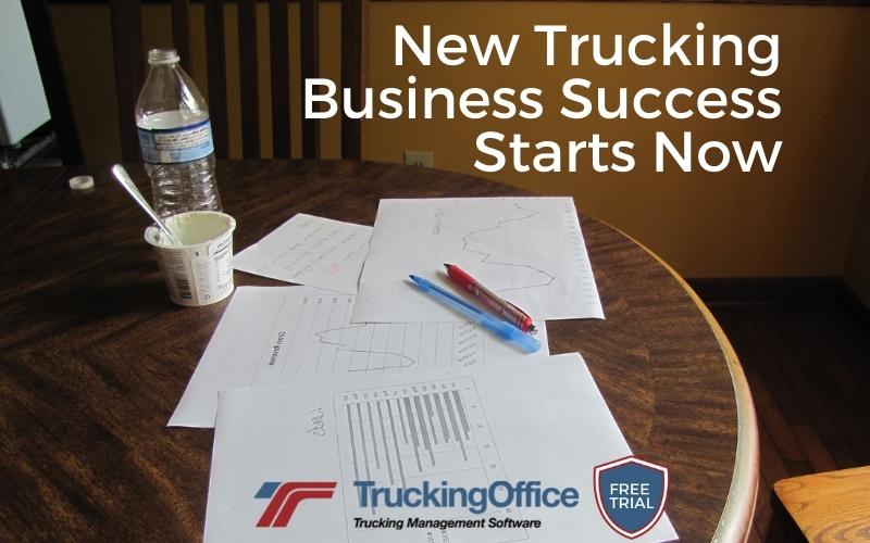 New Trucking Business Success Starts Now