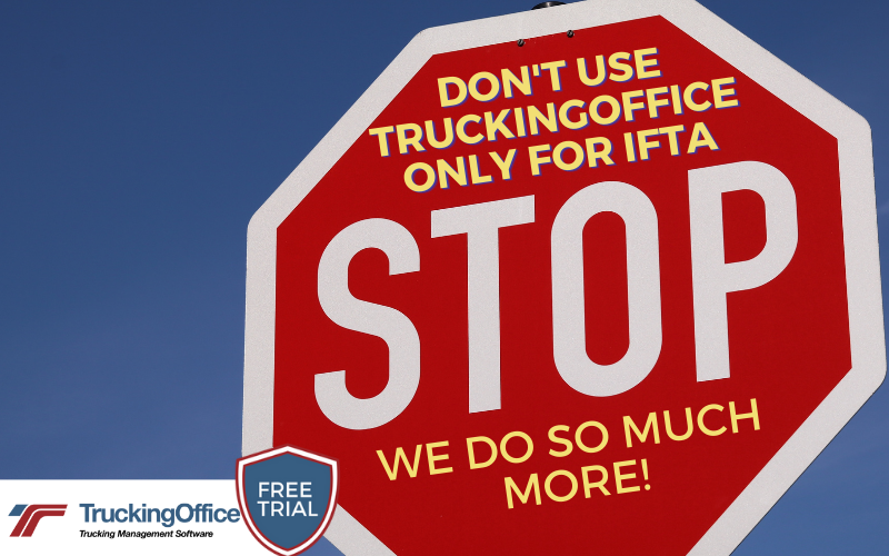 Only for IFTA? TruckingOffice PRO Does More