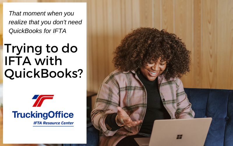 Trying to do IFTA with QuickBooks?