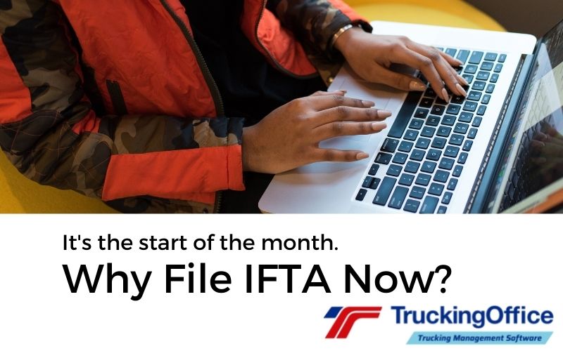 Why File IFTA Now?