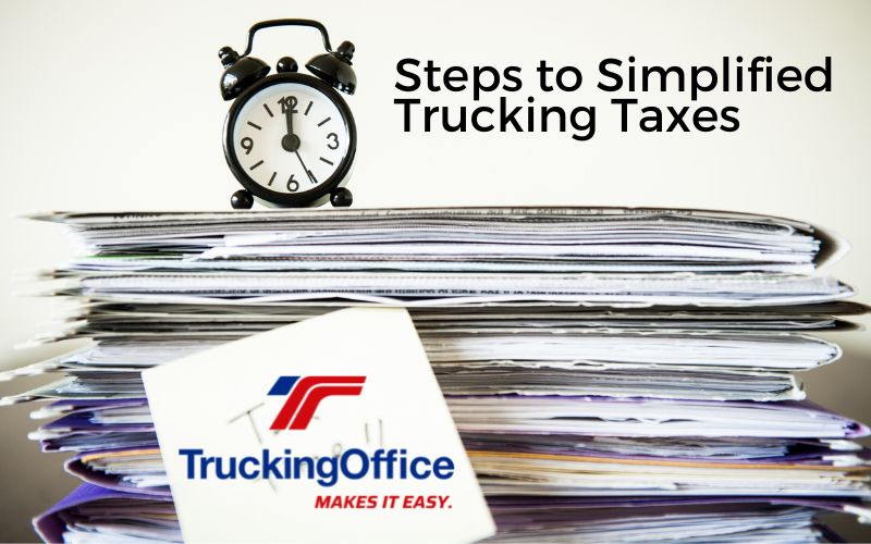 Steps to Simplified Trucking Taxes