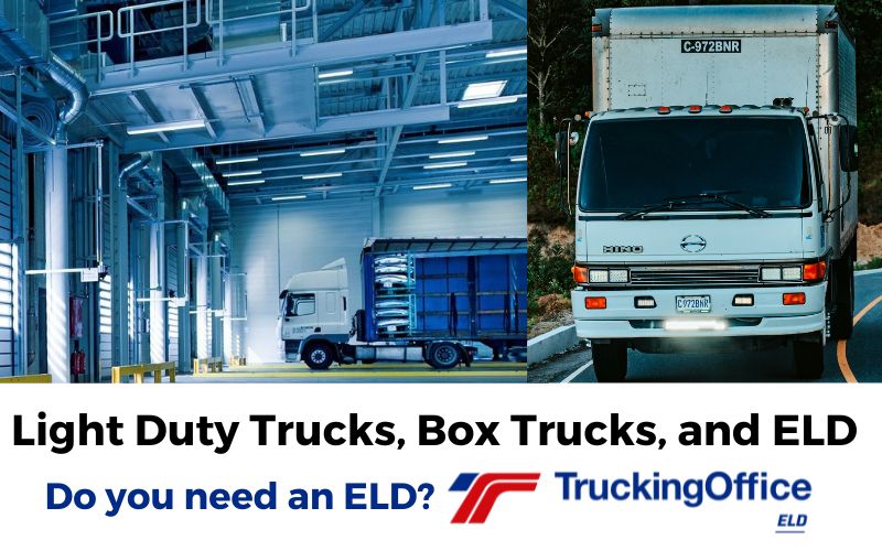 Light Duty Trucks, Box Trucks, & ELD