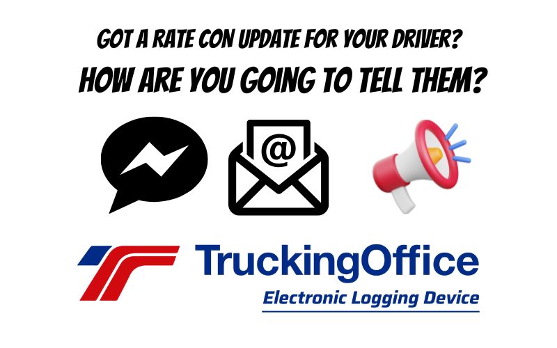 Rate Con Change?  ELD Updates Drivers ASAP
